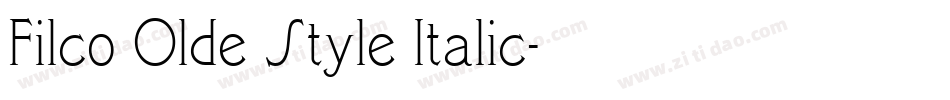Filco Olde Style Italic字体转换